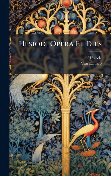 Hesiodi Opera Et Dies