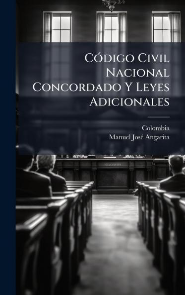 CÃ3digo Civil Nacional Concordado Y Leyes Adicionales