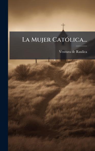 Mujer CatÃ3lica...