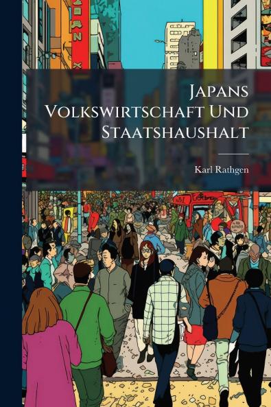 Japans Volkswirtschaft Und Staatshaushalt