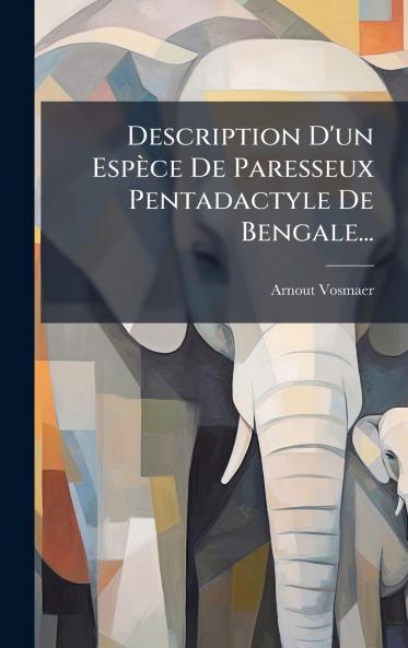 Description D'un Espèce De Paresseux Pentadactyle De Bengale...