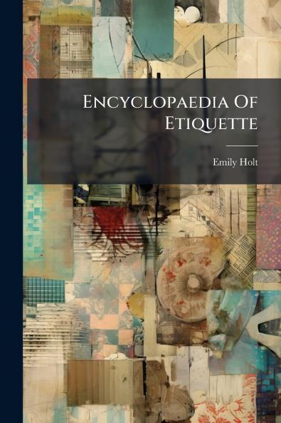 Encyclopaedia Of Etiquette
