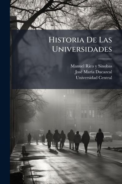 Historia De Las Universidades