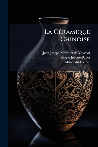 CÃ(c)ramique Chinoise