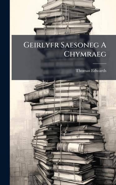 Geirlyfr Saesoneg A Chymraeg