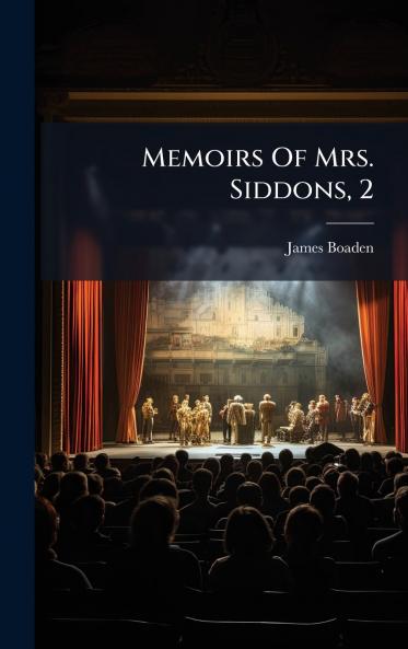 Memoirs Of Mrs. Siddons 2