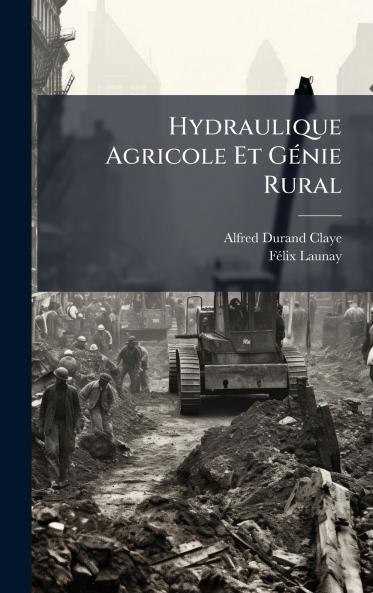 Hydraulique Agricole Et GÃ(c)nie Rural