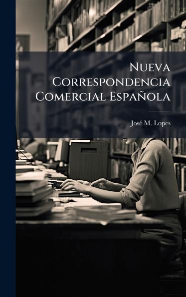 Nueva Correspondencia Comercial Española