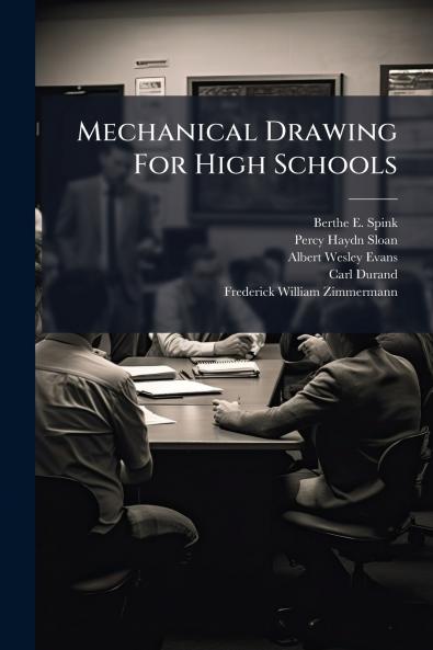 Mechanical Drawing For High Schools