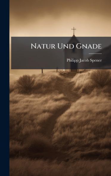 Natur Und Gnade