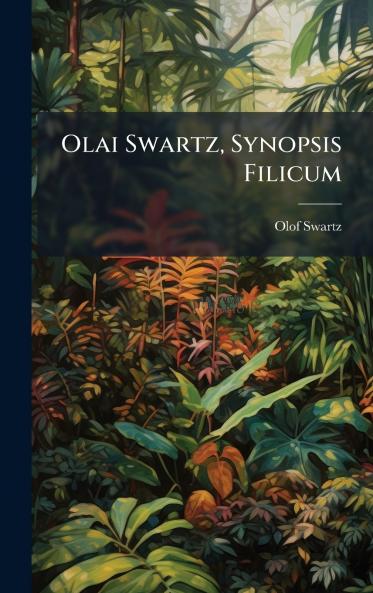 Olai Swartz Synopsis Filicum