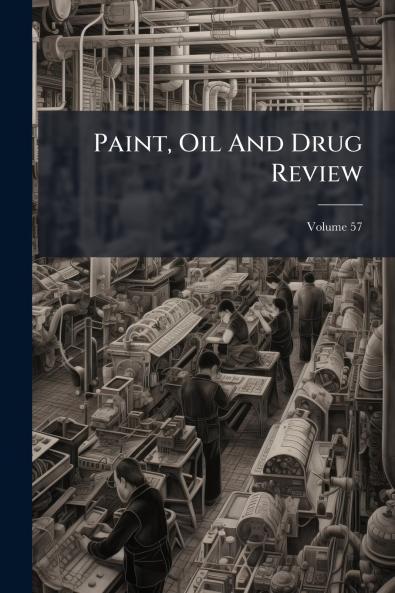 Paint Oil And Drug Review