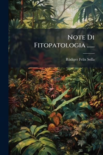 Note Di Fitopatologia ......