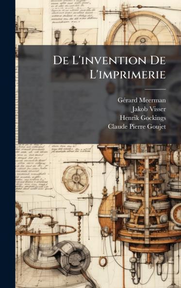 De L'invention De L'imprimerie