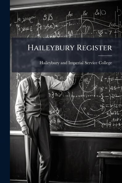 Haileybury Register
