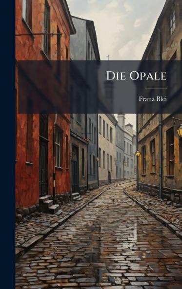 Die Opale