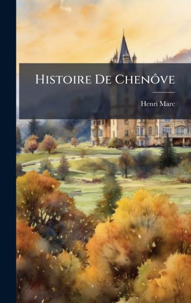 Histoire De ChenÃ´ve
