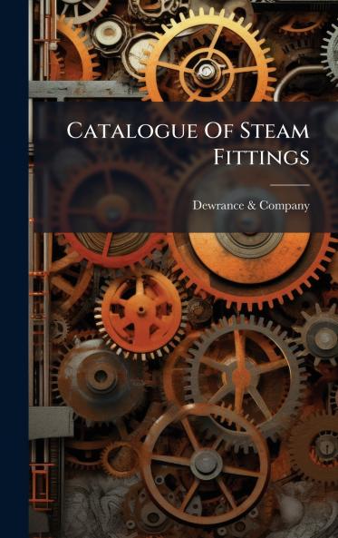 Catalogue Of Steam Fittings