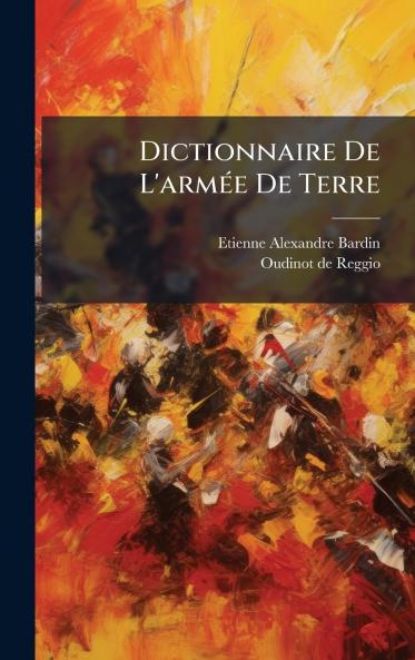 Dictionnaire De L'armÃ©e De Terre