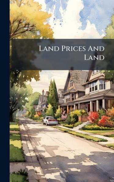 Land Prices And Land