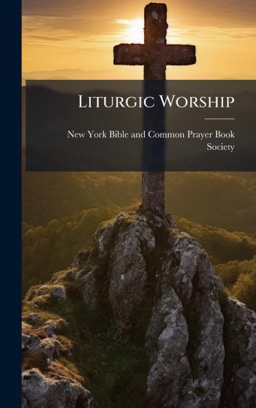 Liturgic Worship