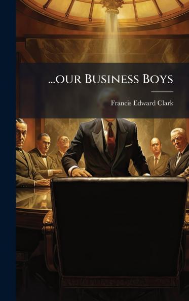 ...our Business Boys