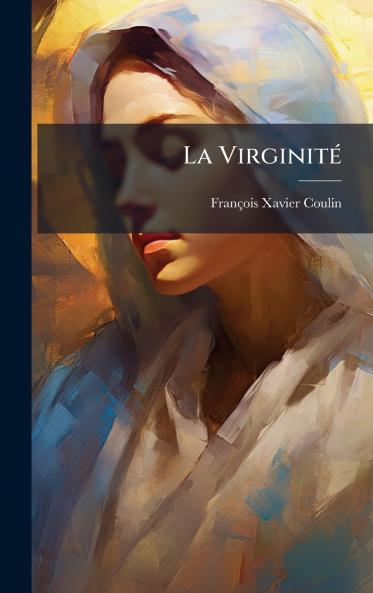 La VirginitÃ©