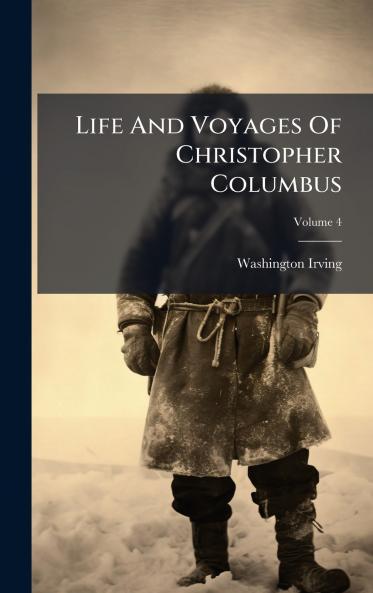 Life And Voyages Of Christopher Columbus