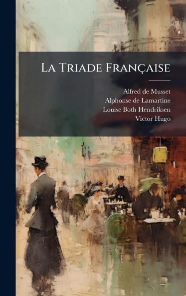 La Triade FranÃ§aise