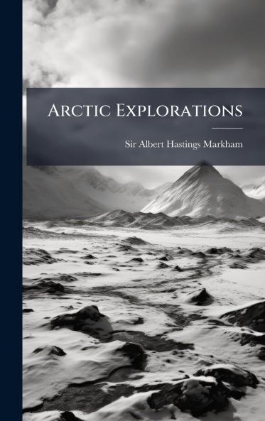 Arctic Explorations