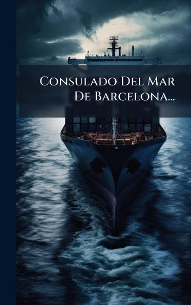 Consulado Del Mar De Barcelona...