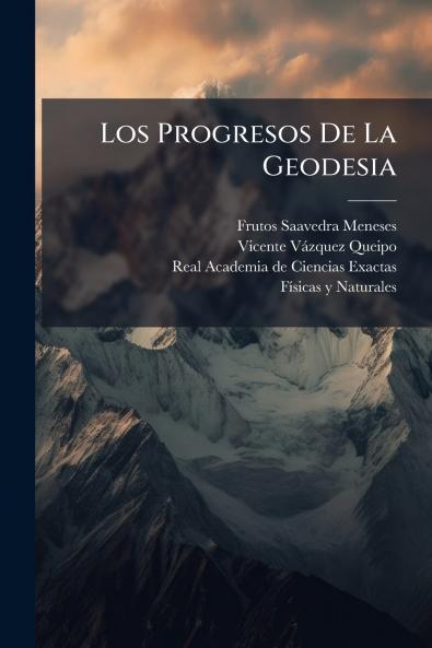 Los Progresos De La Geodesia