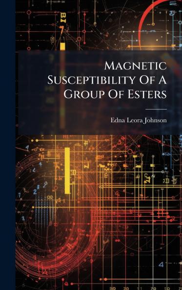 Magnetic Susceptibility Of A Group Of Esters