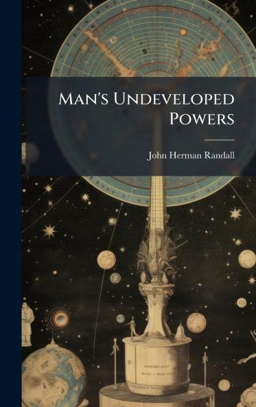 Man's Undeveloped Powers