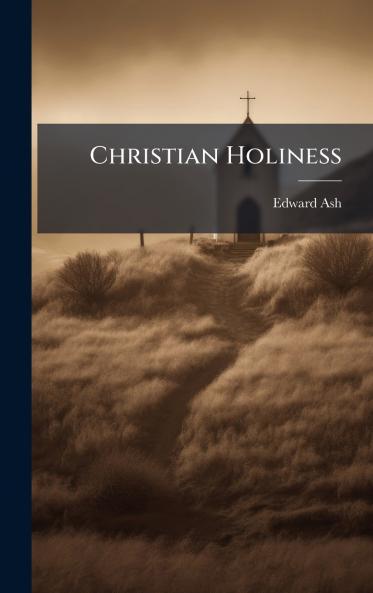 Christian Holiness