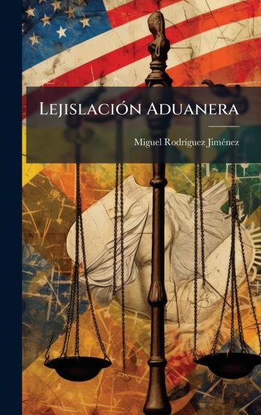 LejislaciÃ³n Aduanera