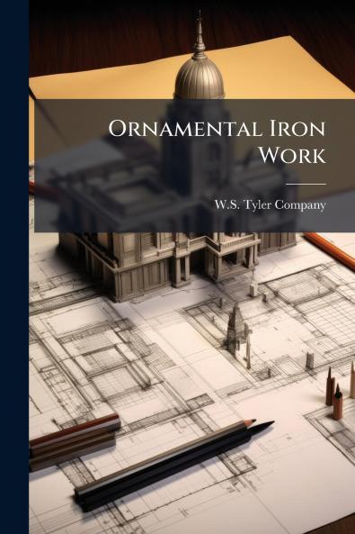Ornamental Iron Work