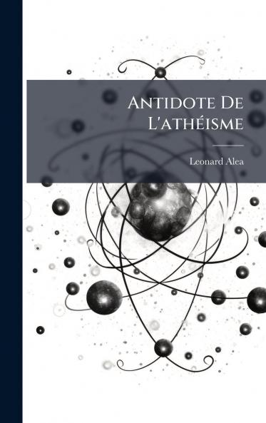 Antidote De L'athÃ©isme