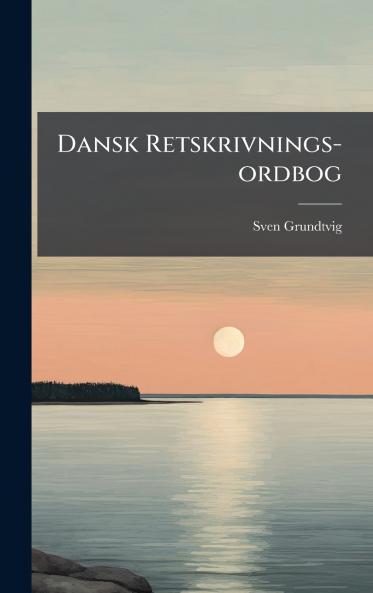 Dansk Retskrivnings-ordbog