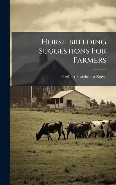 Horse-breeding Suggestions For Farmers