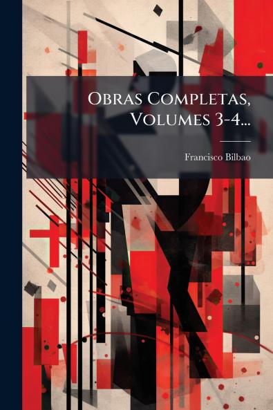 Obras Completas Volumes 3-4...