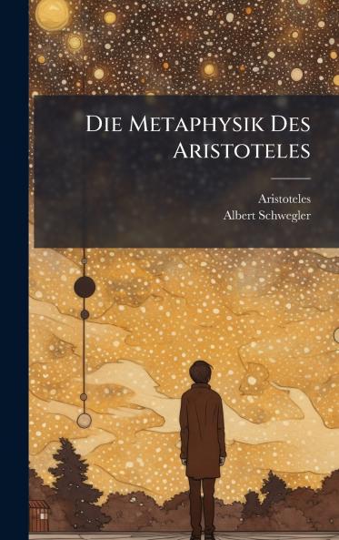 Die Metaphysik Des Aristoteles