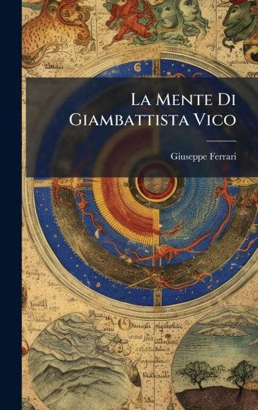 La Mente Di Giambattista Vico