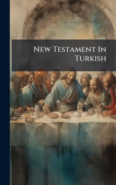 New Testament In Turkish