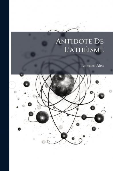 Antidote De L'athÃ©isme