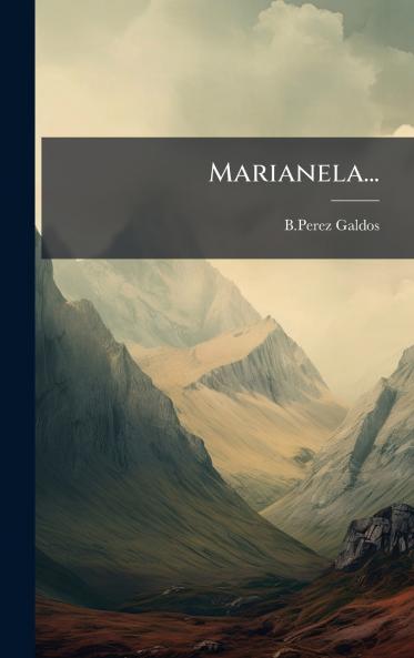 Marianela...