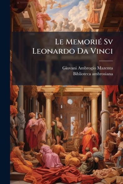 Le MemoriÃ© Sv Leonardo Da Vinci