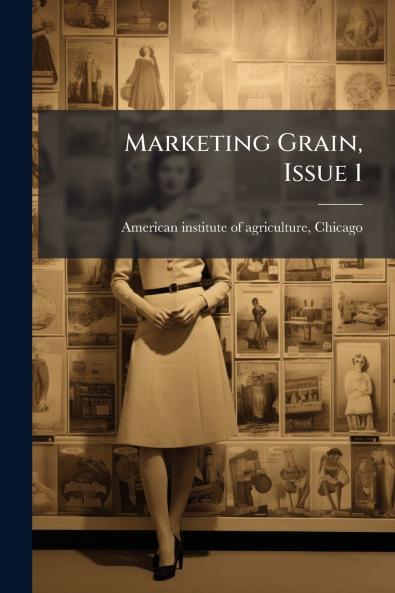 Marketing Grain Issue 1