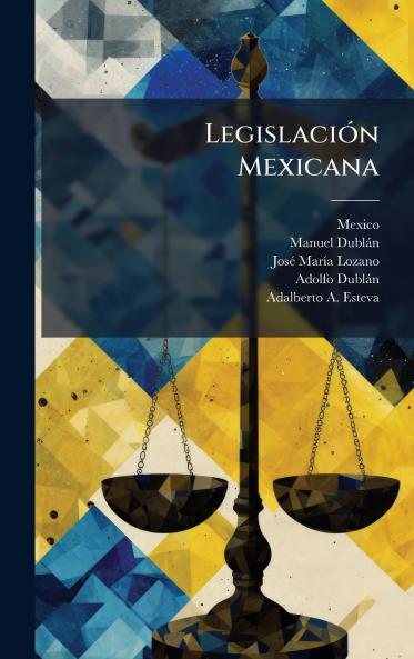 LegislaciÃ³n Mexicana