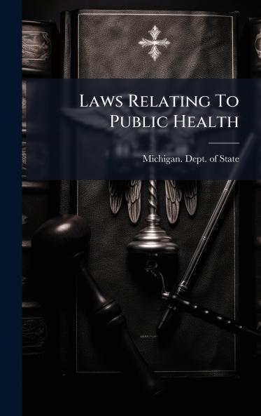 Laws Relating To Public Health